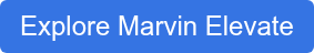 Explore Marvin Elevate