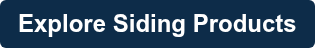 Explore Siding Products